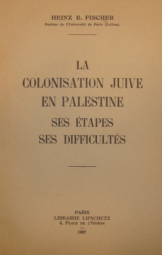 Book Jewish 1937 French France Palestine Israel Colonisation Zionism British Era