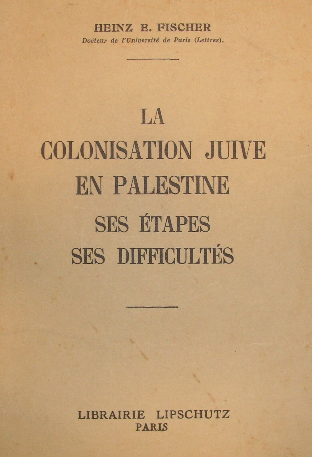 Book Jewish 1937 French France Palestine Israel Colonisation Zionism British Era