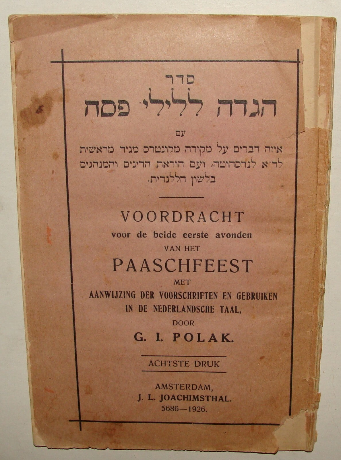 Book Jewish Judaica 1926 Hebrew Holland Netherlands Amsterdam Passover Haggadah