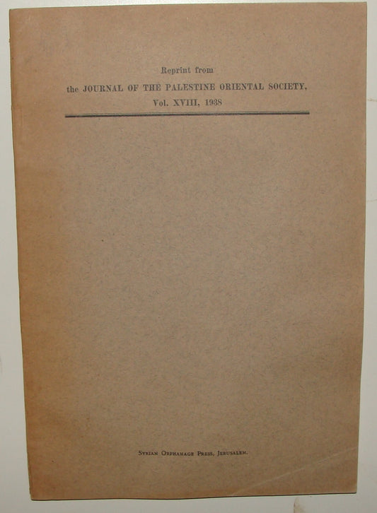Booklet Palestine JOURNAL 1938 OF ORIENTAL SOCIETY Reprint Annals S. N. Spyridon