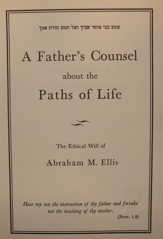 Jewish American Judaica 1955 Abraham M. Ellis Ethical Will Father's Counsel