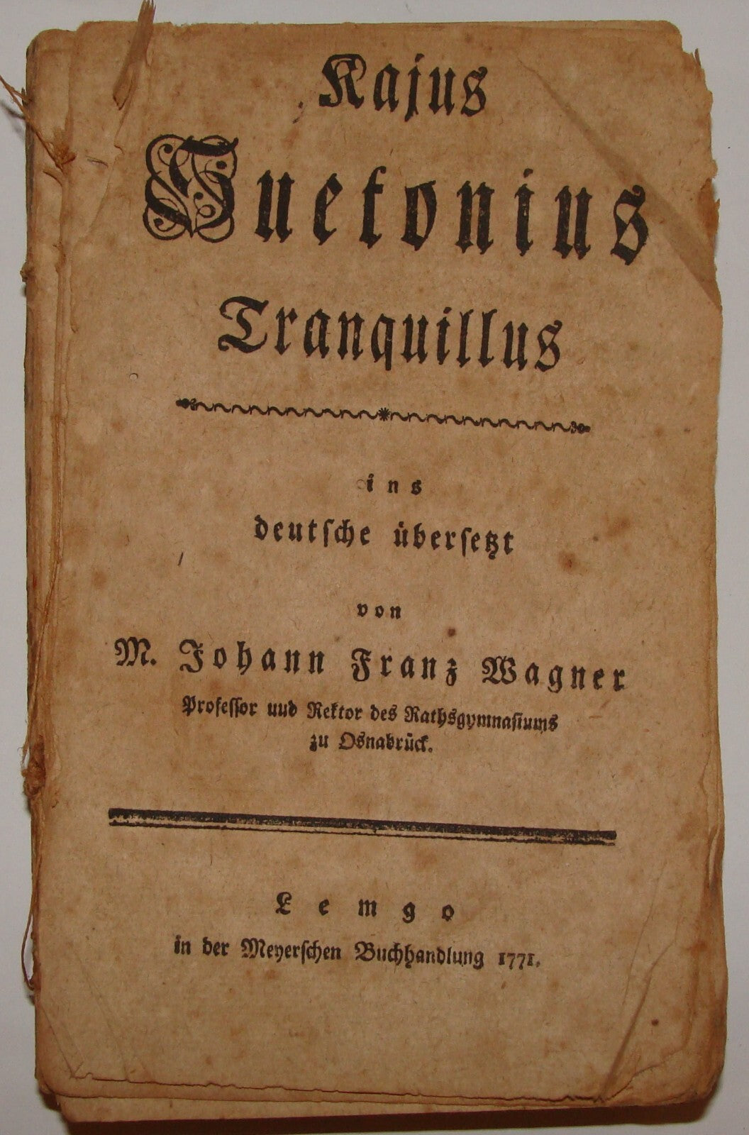 Germany 1771 Book Kajus Suetonius Tranquillus German   Lemgo Roman Literatue