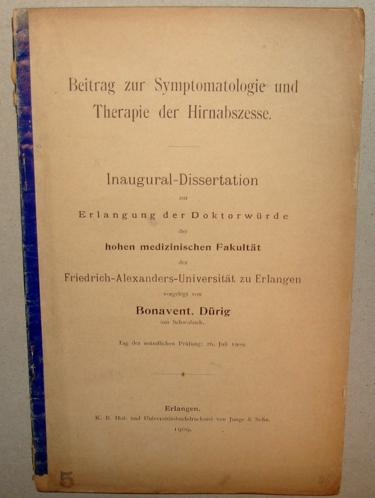 1909 German symptomatology therapy brain abscesses Erlangen Medical Science