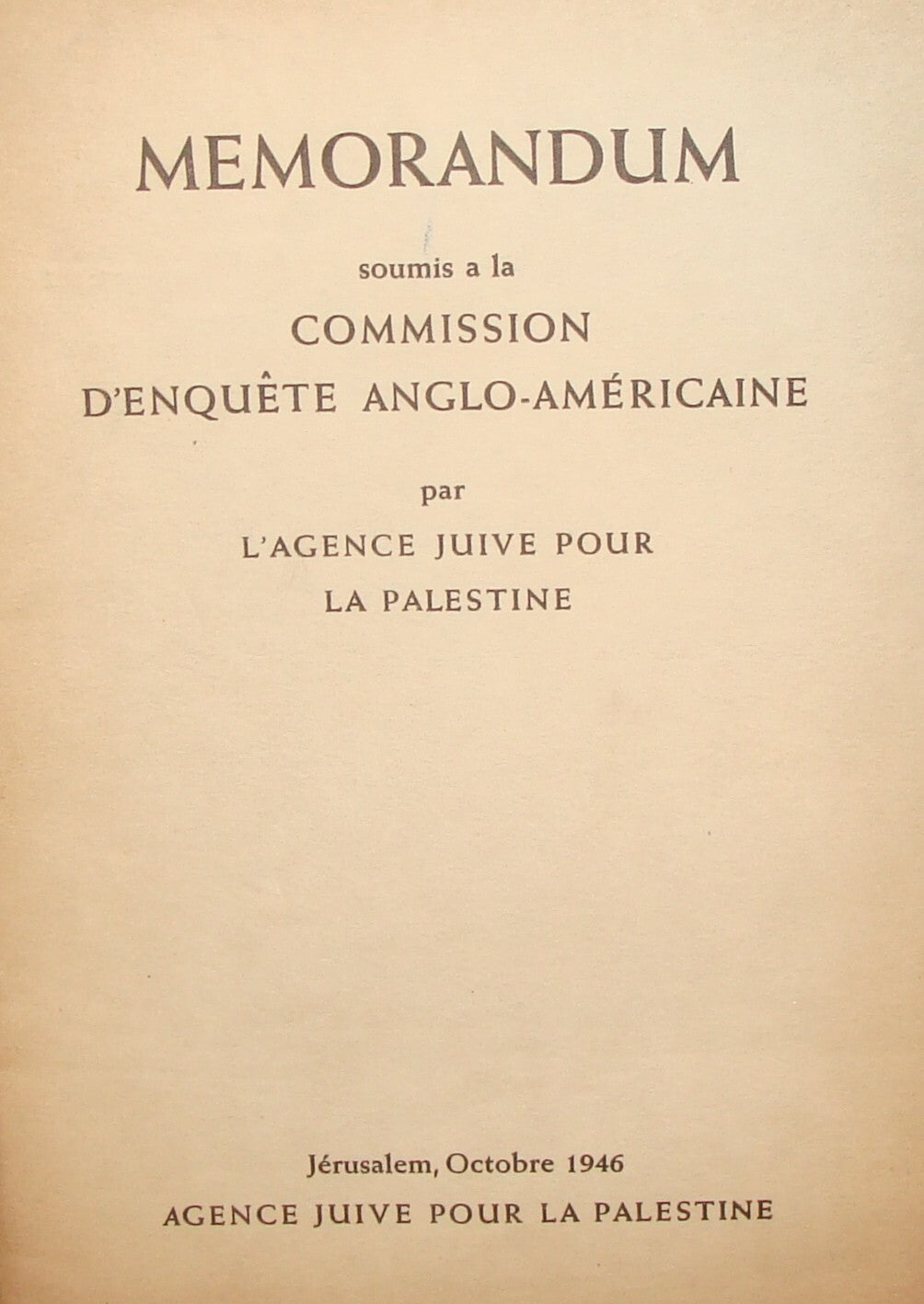 $ 1946 Palestine Israel Jewish Agency Memorandum to the British Government