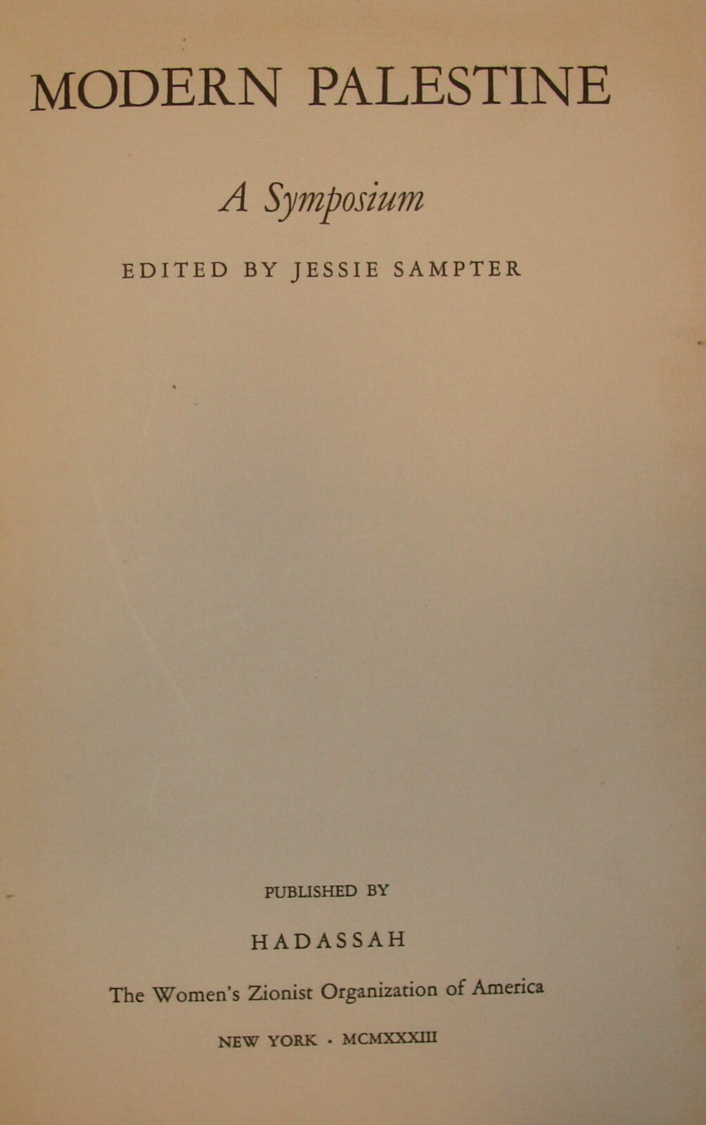 $ Book Jewish American 1933 MODERN PALESTINE Israel Zionist Women HADASSAH