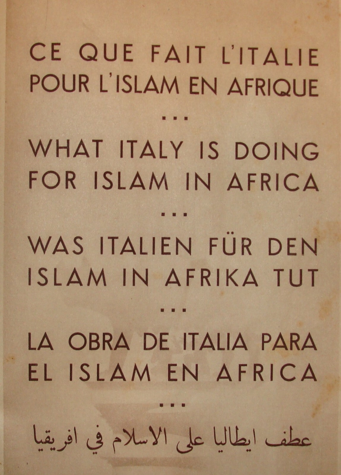 1930s WHAT ITALY IS DOING FOR ISLAM IN AFRICA Book Photo Album Islamic Muslin