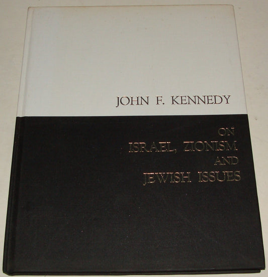 Book Jewish Judaica 1965 President Kennedy Israel Zionism American United States