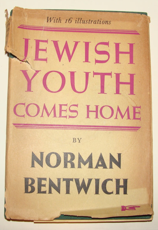 Book Jewish Judaica 1946 UK England London Youth Comes Home Zionist Aliyah