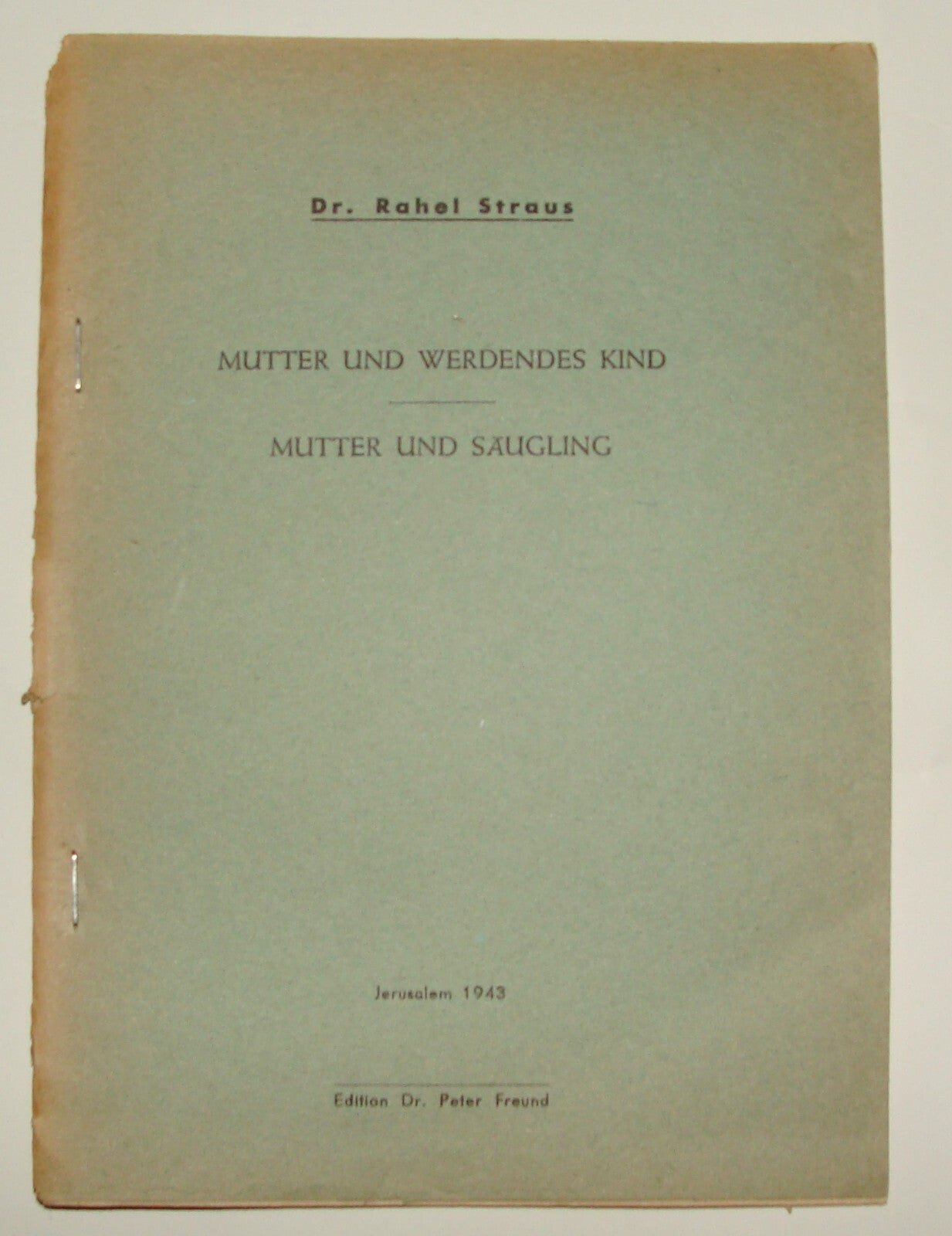 Germany Jewish Judaica Palestine Israel 1943 Dr Rahel Straus German   1st DOCTOR