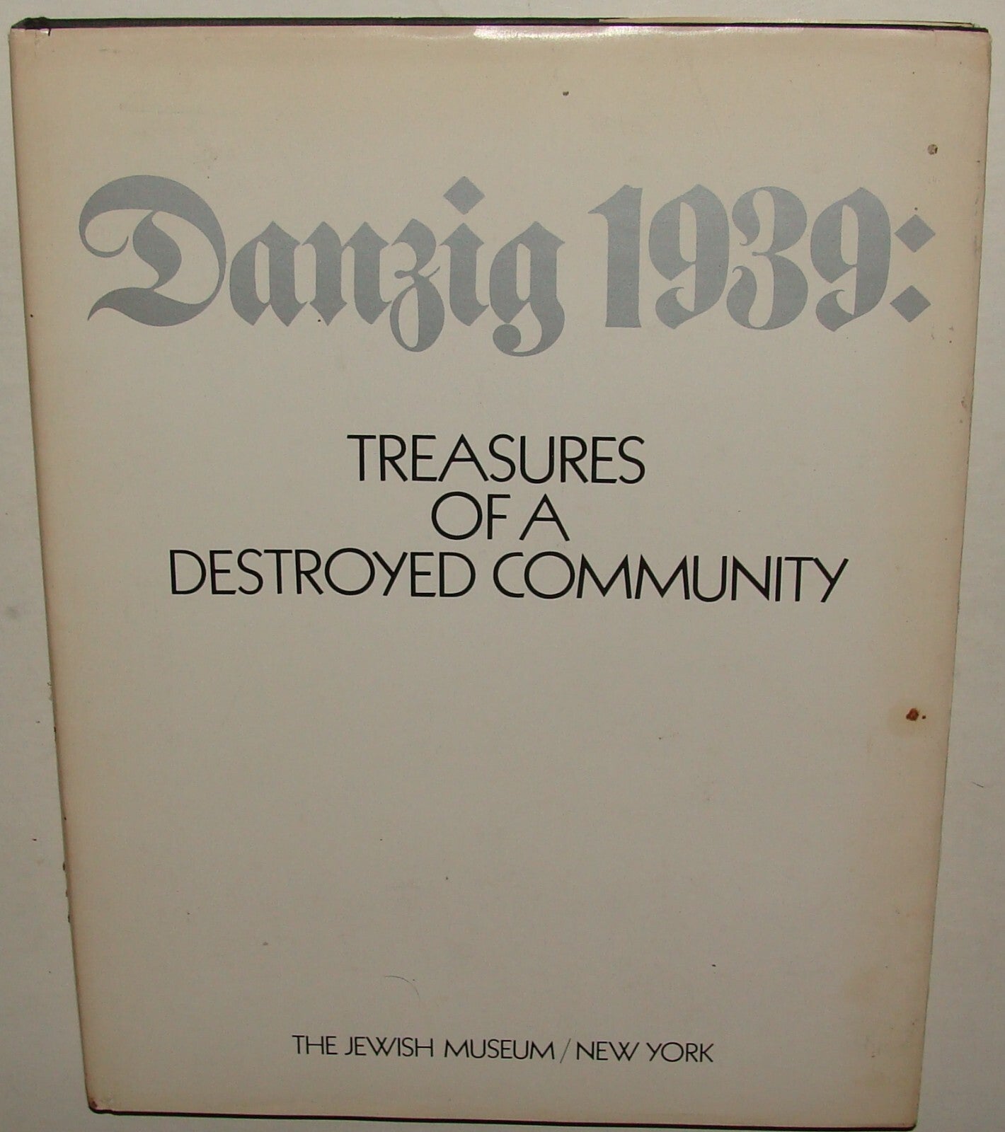 Book Jewish Judaica Danzig 1939 Treasures of a Destroyed Community WWII Photos