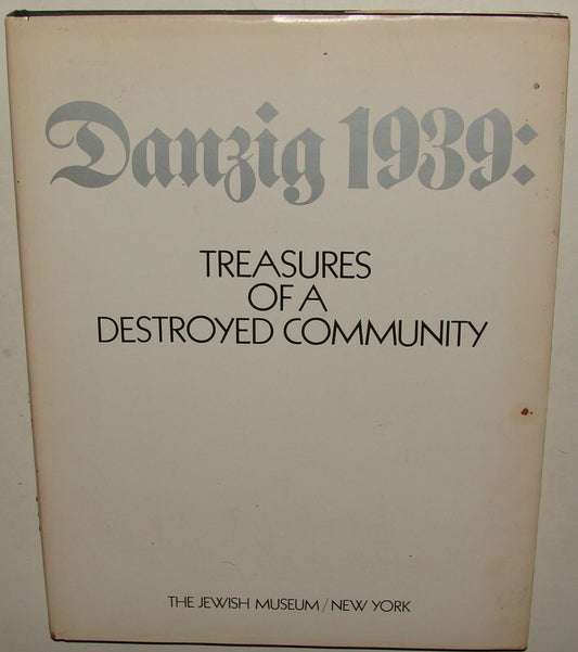 Book Jewish Judaica Danzig 1939 Treasures of a Destroyed Community WWII Photos