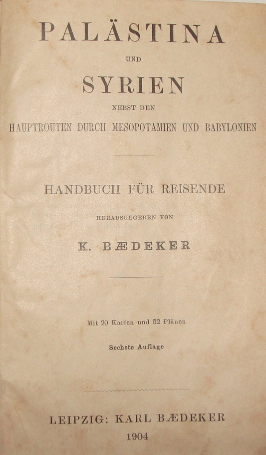 German 1904 Karl Baedeker Palastina und Syrien Palestine Syria Guide Map Travel