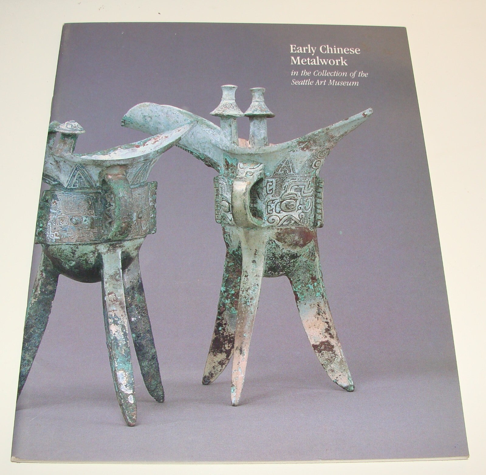 Catalog Seattle Art Museum Early Chinese Metalwork Collection 1989