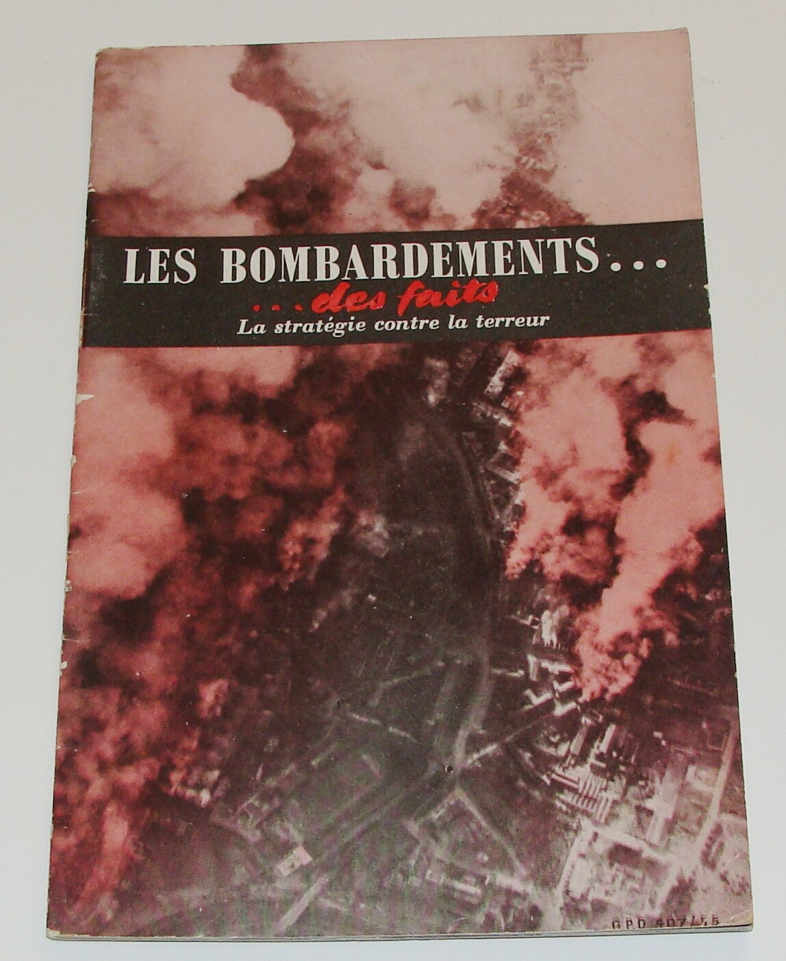 Germany France French World War II Booklet   Terror Poland England Rotterdam