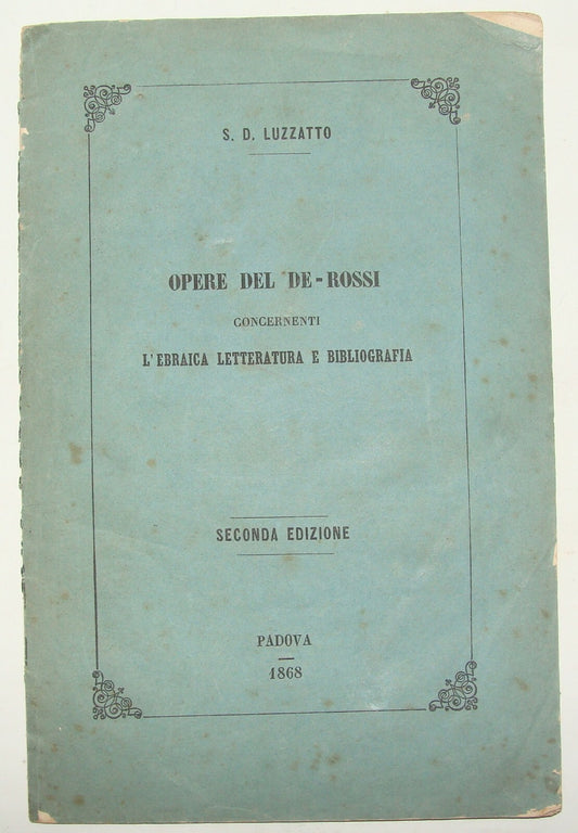 Booklet Jewish Ad Judaica Italy Padova LUZZATTO OPERE DEL DE-ROSSI Antique 1868