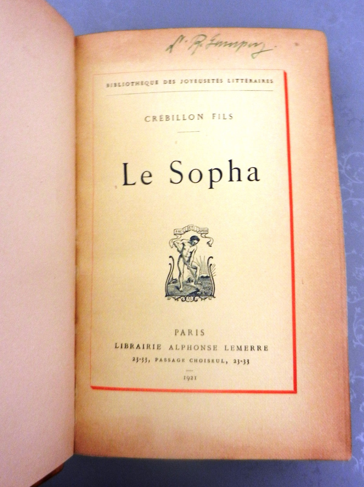 LE SOPHA COLLECTION BIBLIOTHEQUE DES JOYEUSETES LITTERAIRES book paris 1921