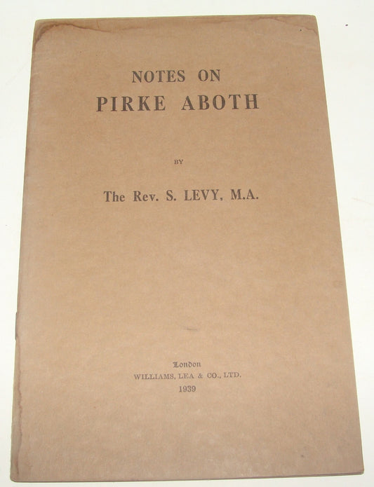 Booklet Jewish Judaica Rabbi Levy Notes on Pirke Aboth London 1939