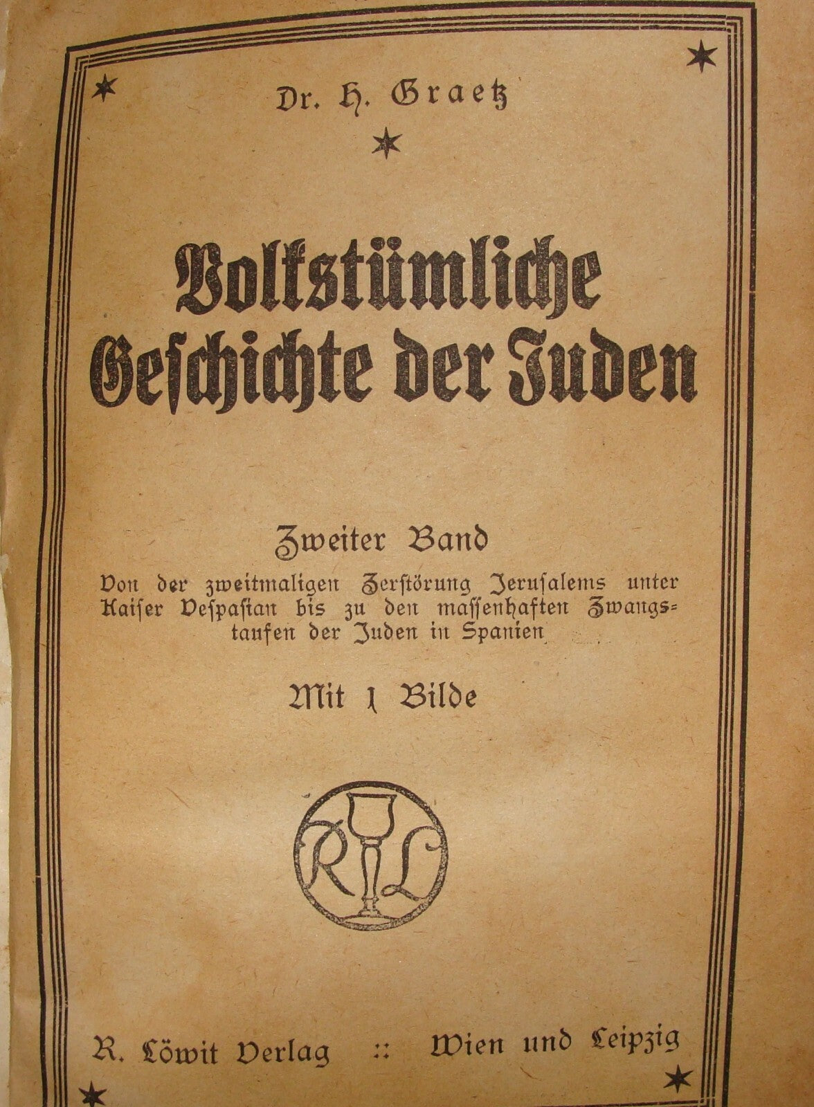 Germany 1923 Heinrich Graetz geschichte der juden Judaica Jewish History German