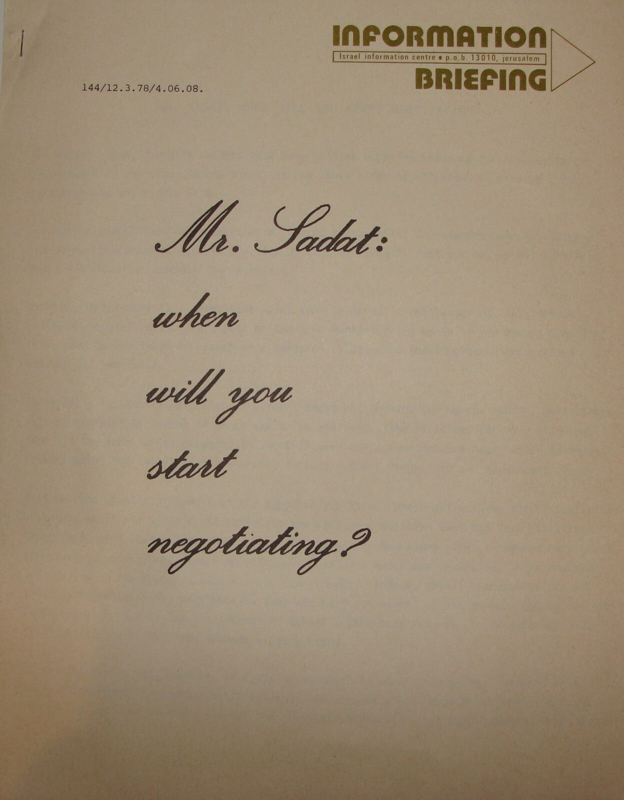 Paper Jewish Judaica 1974-8 Israel Israeli Foreign Affairs Egypt SADAT Peace