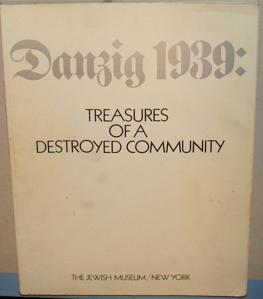 Book Jewish DANZIG 1939 Treasures of a Destroyed Community Judaica WWII Photos