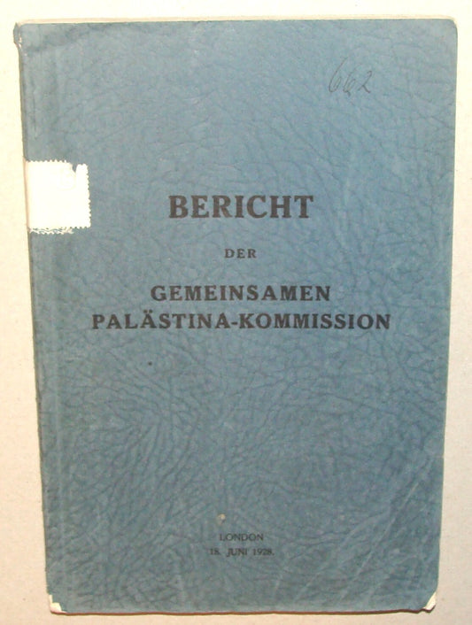 Report Palestine RARE 1928 London Joint Survey Commission German Jewish Zionist
